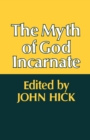 Image for The Myth of God Incarnate