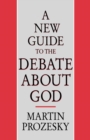 Image for A New Guide to the Debate about God