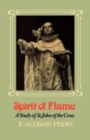 Image for Spirit of Flame : A Study of St John of the Cross