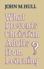 Image for What Prevents Christian Adults from Learning?