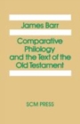 Image for Comparative Philology and the Text of the Old Testament