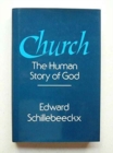 Image for Church  : the human story of God
