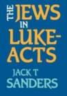 Image for The Jews in Luke-Acts