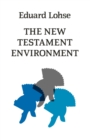 Image for The New Testament Environment