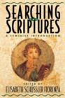 Image for Searching the scripturesVolume 1,: A feminist introduction