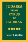 Image for Judaism from Cyrus to Hadrian