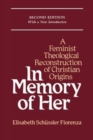 Image for In Memory of Her : Feminist Theological Reconstruction of Christian Origins