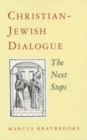 Image for Christian-Jewish dialogue  : the next steps