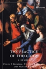 Image for The practice of theology  : a reader
