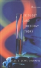 Image for Biology and theology today  : exploring the boundaries