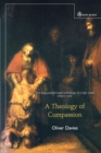 Image for A theology of compassion