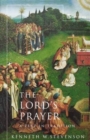 Image for The Lord&#39;s Prayer : A Text in Tradition