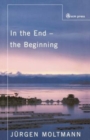 Image for In the end of the beginning