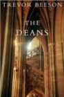 Image for The Deans : Cathedral Life, Yesterday, Today and Tomorrow