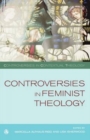 Image for Controversies in Feminist Theologies