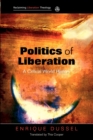 Image for Politics of liberation  : a critical world history