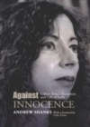Image for Against innocence: Gillian Rose&#39;s reception and gift of faith