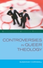 Image for Controversies in Queer Theology