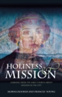 Image for Holiness and Mission : Learning from the Early Church About Mission in the City