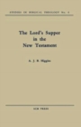 Image for The Lord&#39;s Supper in the New Testament