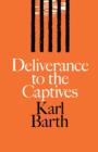 Image for Deliverance to the Captives