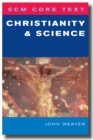Image for SCM Core Text Christianity and Science