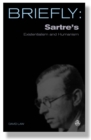Image for Briefly: Sartre&#39;s Existentialism and Humanism