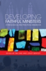 Image for Developing Faithful Ministers