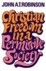 Image for Christian Freedom in a Permissive Society
