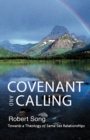 Image for Covenant and calling  : towards a theology of same-sex relationships