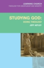 Image for Studying God: Doing Theology