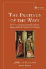 Image for Parting of the Ways : Between Christianity and Judaism and Their Significance for the Character of Christianity