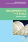 Image for Encountering the Bible  : why we still need scripture