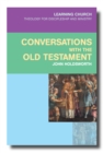 Image for Conversations with the Old Testament