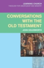 Image for Conversations with the Old Testament