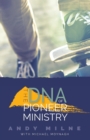 Image for The DNA of Pioneer Ministry