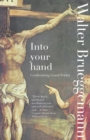 Image for Into your hands  : the seven last words of Christ