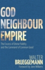 Image for God, Neighbour, Empire