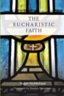Image for The Eucharistic Faith