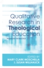 Image for Qualitative Research in Theological Education: Pedagogy in Practice