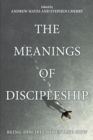 Image for The Meanings of Discipleship