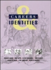 Image for Careers and Identities