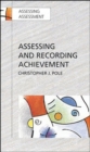 Image for Assessing and Recording Achievement
