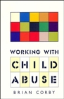 Image for Working with Child Abuse