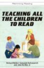 Image for Teaching All the Children to Read : Concentrated Language Encounter Techniques
