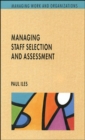 Image for Managing Staff Selection and Assessment