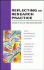 Image for Reflecting On Research Practice