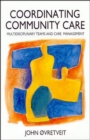 Image for Co-ordinating Community Care