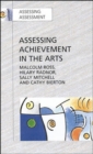 Image for Assessing Achievement in the Arts