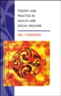 Image for THEORY AND PRACTICE IN HEALTH AND S